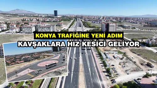 Konya'da kavşaklara hızlı girenler yandı: Soluğu sanayide alacak