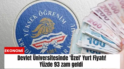 Devlet Üniversitesinde 'Özel' yurt fiyatı! Yüzde 93 zam geldi