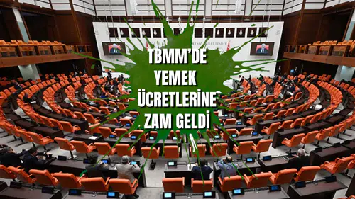 Meclis lokantası'na tarihi zam! Fiyatlar adeta ikiye katlandı