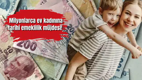 Milyonlarca ev kadınına tarihi emeklilik müjdesi! Bakanlık düğmeye bastı