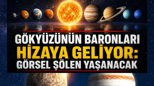 Gökyüzünde görsel şölen var: Tam altı gezegen aynı hizaya gelecek