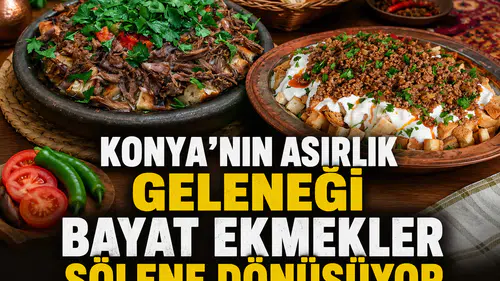 Konya'nın asırlık geleneği: Bayat ekmekler şölene dönüşüyor