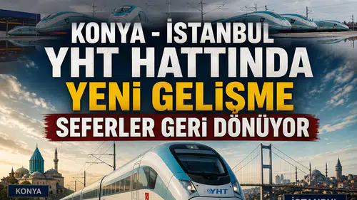 Konya - İstanbul YHT hattında yeni gelişme: Seferler geri dönüyor