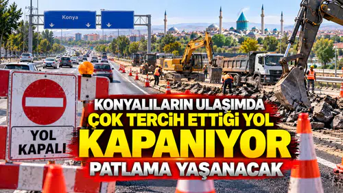 Konya'nın fenomen tüneline ulaşım zorlaşacak: Yolda büyük çalışma var