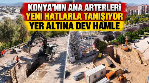 Konya'nın ana arterleri yeni hatlarla tanışıyor: Yer altına dev hamle