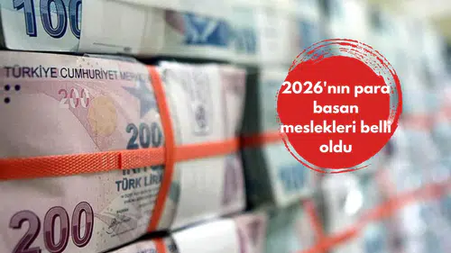 2026'nın para basan meslekleri belli oldu