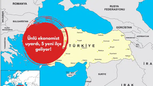 Ünlü ekonomist uyardı, 5 yeni ilçe geliyor!