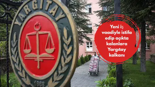 Yeni iş vaadiyle istifa edip açıkta kalanlara Yargıtay kalkanı
