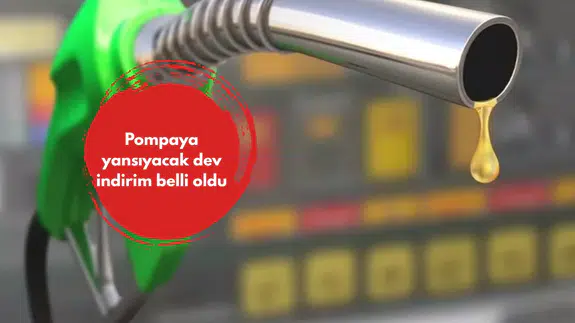 Pompaya yansıyacak dev indirim belli oldu