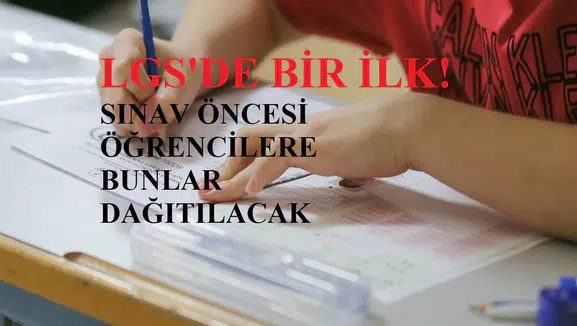 Öğrenciler için hazırlandı: LGS sınavı öncesinde sürpriz