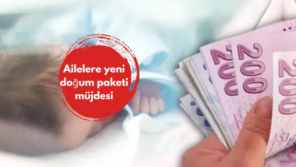 Ailelere yeni doğum paketi müjdesi