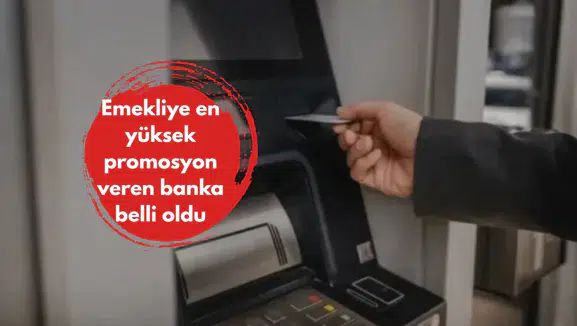 Emekliye en yüksek promosyon veren banka belli oldu