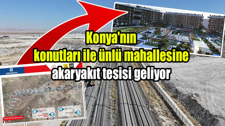 KonyaRay'ın yanına 407 milyon liralık tesis geliyor: Kuzey inşa edecek