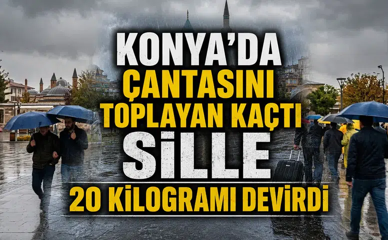 Konya’da çantasını toplayan kaçtı: Sille 20 kilogramı devirdi