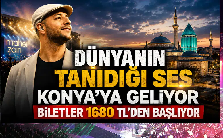 Dünyanın tanıdığı ses Konya’ya geliyor: Biletler 1680 TL’den başlıyor