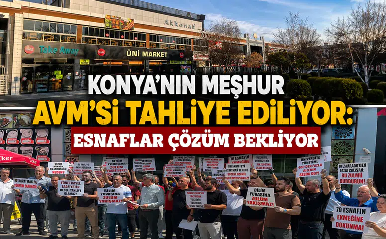 Konya'nın meşhur AVM'si tahliye ediliyor: Esnaflar çözüm bekliyor