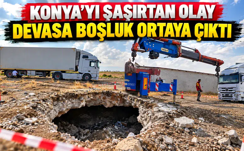 Konya’yı şaşırtan olay: Devasa boşluk ortaya çıktı