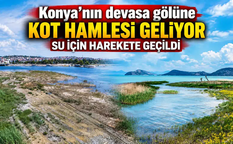 Konya'nın devasa gölüne kot hamlesi geliyor: Turkuaz rüya için yeni adım