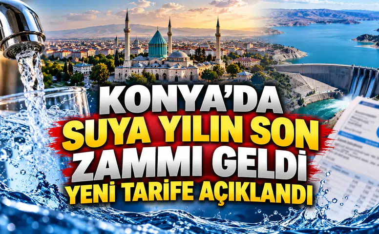 Konya’da suya yılın son zammı geldi: Yeni tarife açıklandı