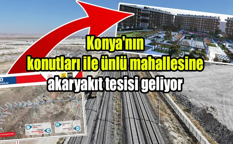 KonyaRay'ın yanına 407 milyon liralık tesis geliyor: Kuzey inşa edecek