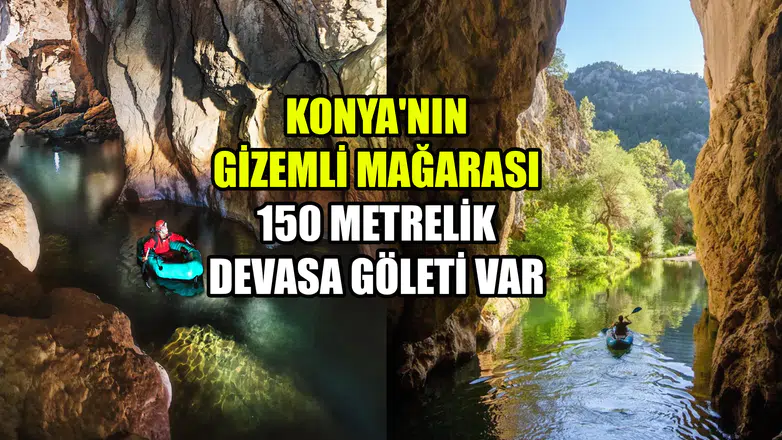 Konya'nın gizemli mağarası: 150 metrelik devasa göleti var