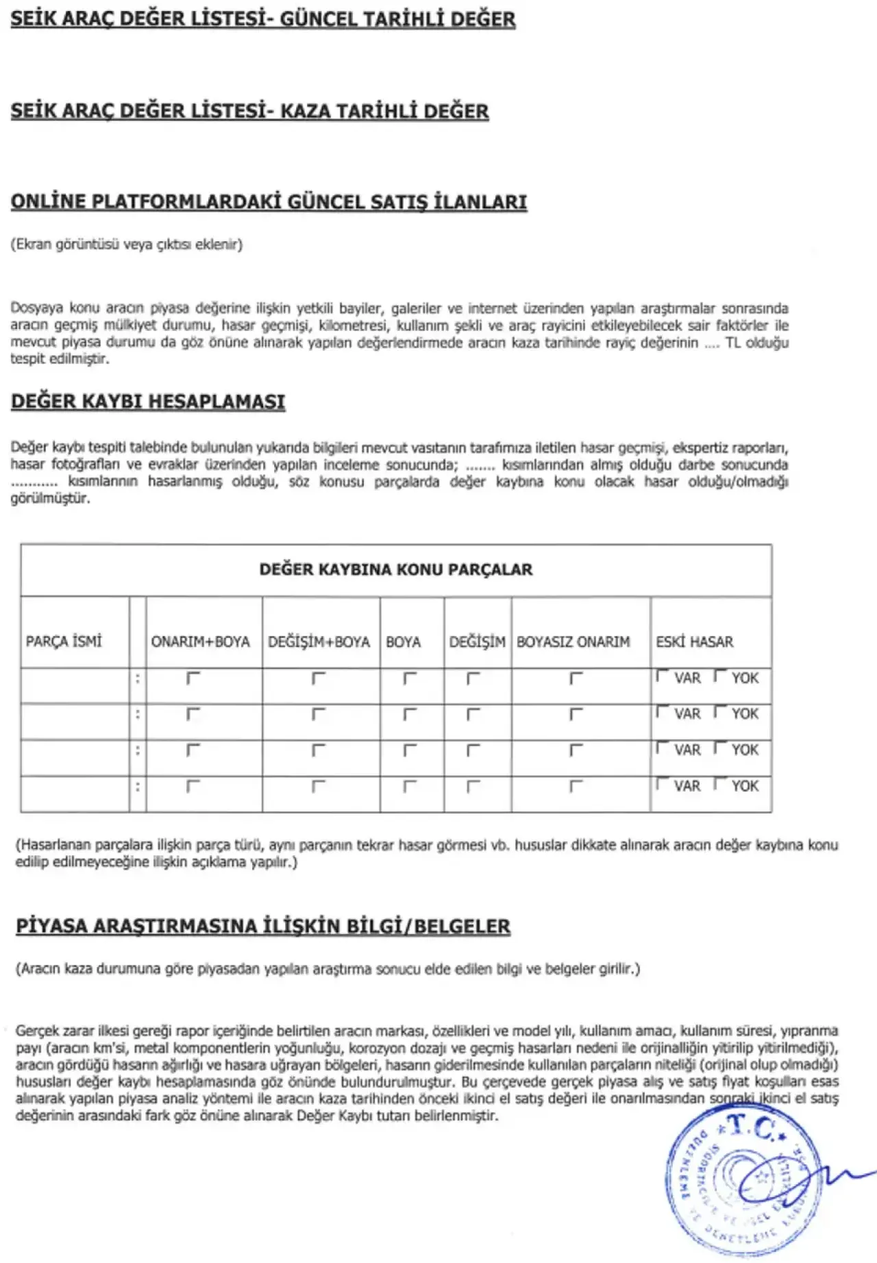 Tüm araç sahiplerini ilgilendiriyor. Değer kaybında şablon değişti 6