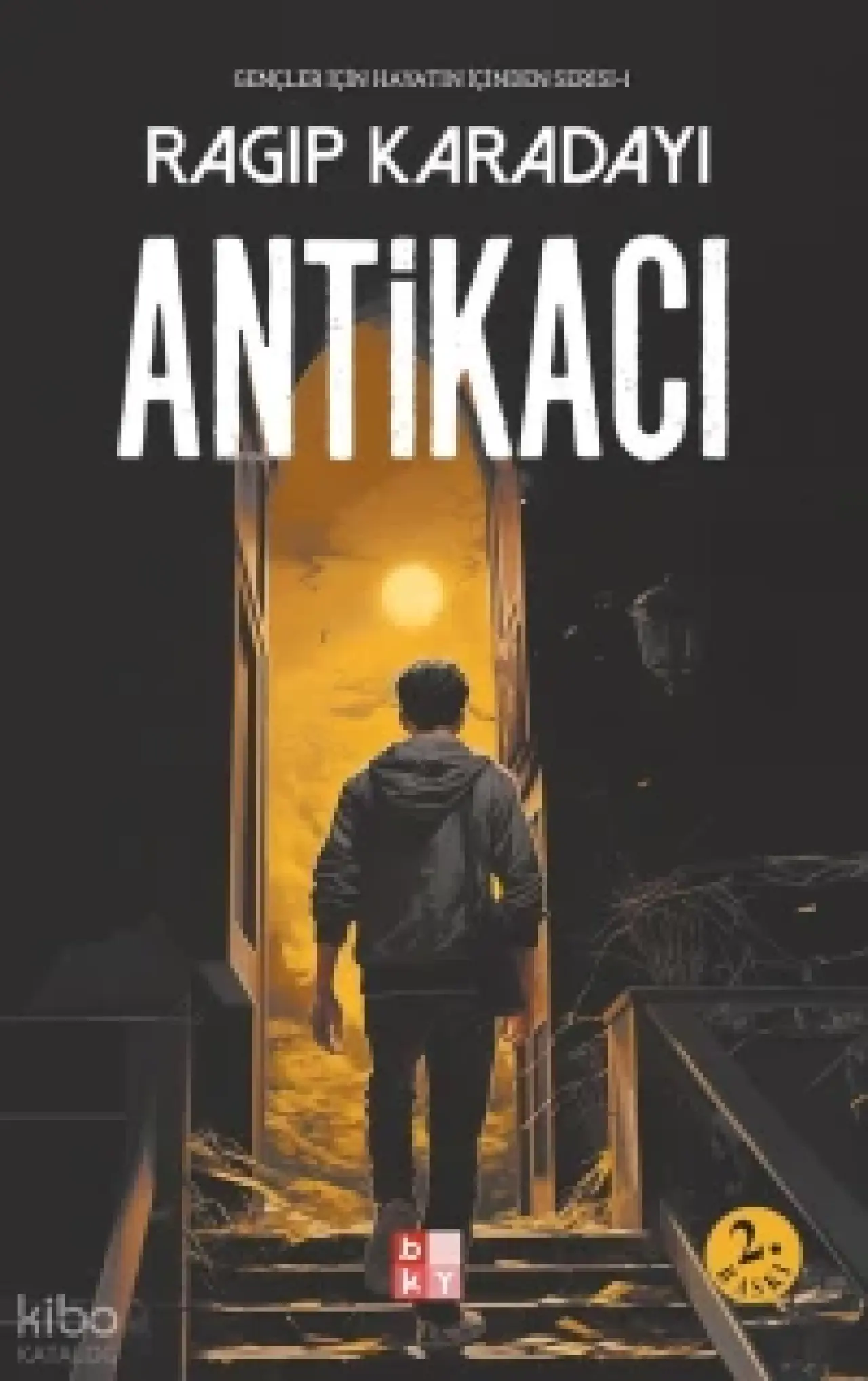  Antikacı | Ragıp Karadayı | Büşra Ayar Al | Babıali Kültür Yayıncılığı | 9786059059190 | 